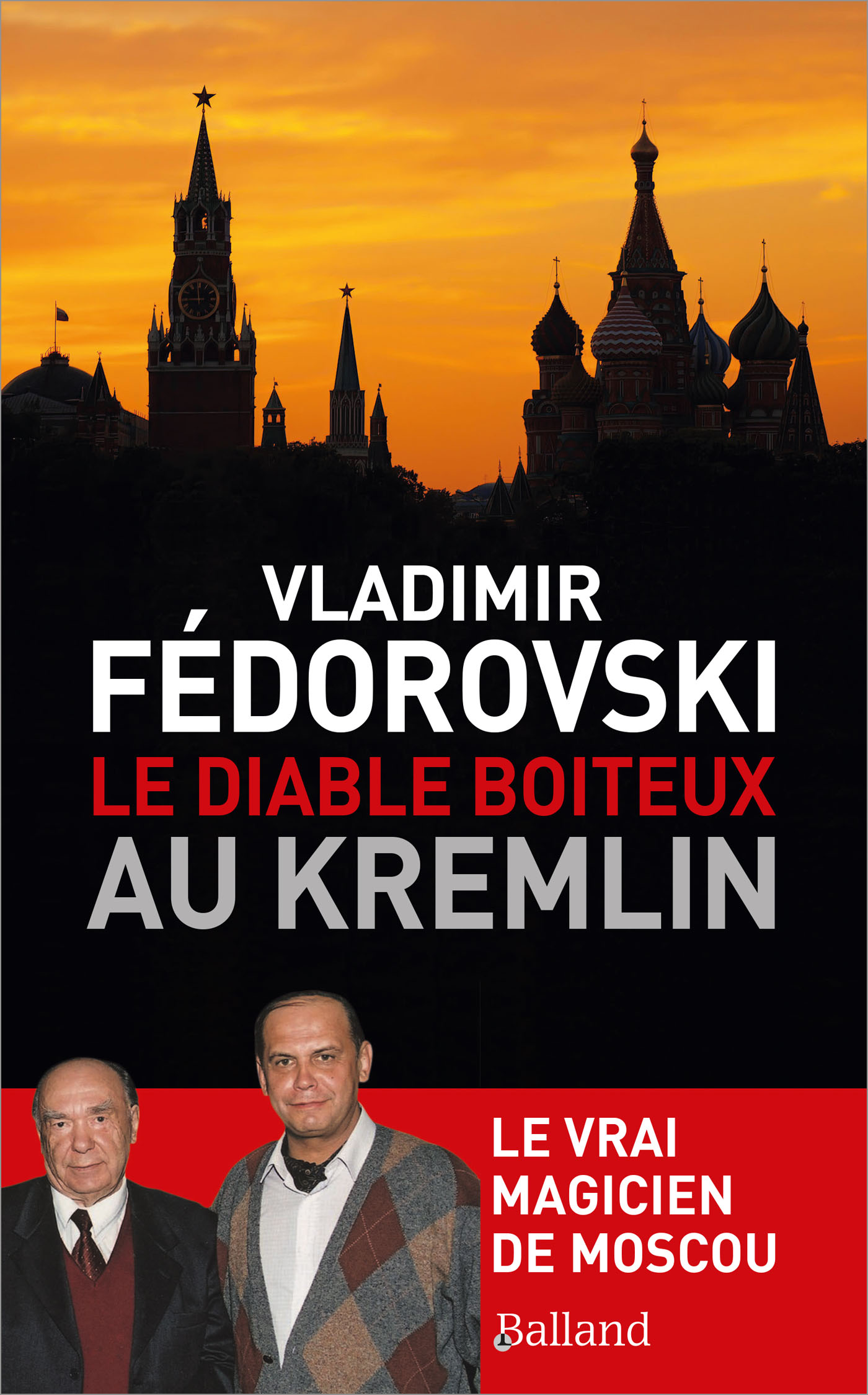 Le diable boiteux au Kremlin