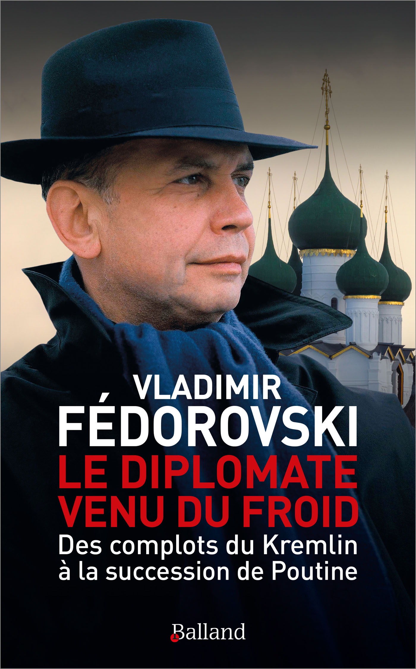 Le diplomate venu du froid