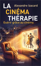 La cin�math�rapie