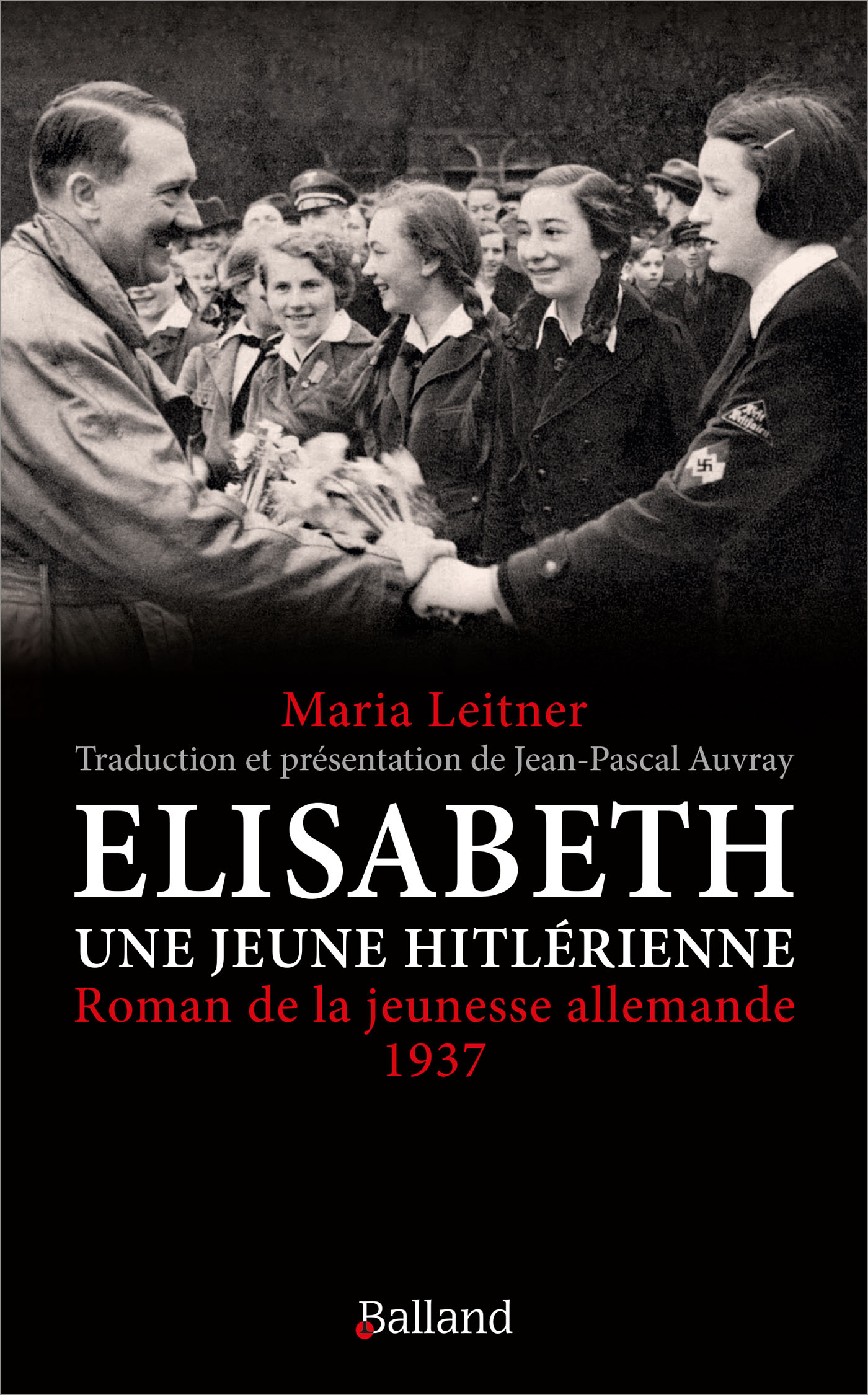 Elisabeth, une Jeune hitl�rienne