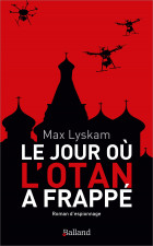 Le jour où l'OTAN a frappé