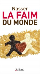 La faim du monde